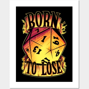 Born to Lose D20 Posters and Art